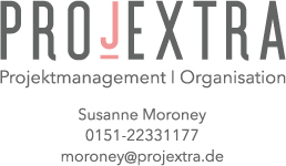 Susanne Moroney - Projektmanagement, Organisation; Mobil 0151 - 22331177